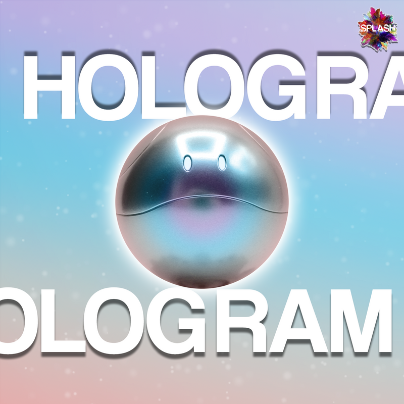 Splash Paints - Hologram