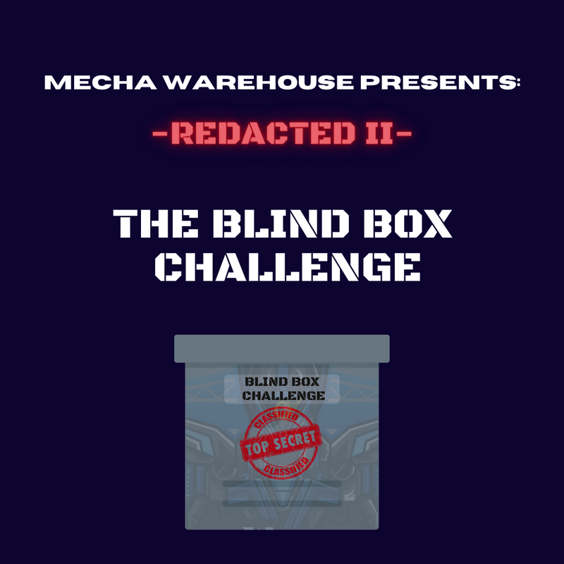 Mecha Warehouse Presents: -REDACTED II- Contest Box