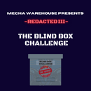 Mecha Warehouse Presents: -REDACTED III- Contest Box